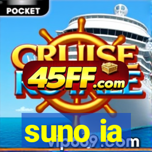 suno ia